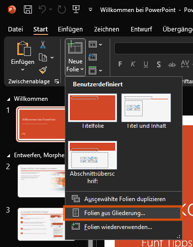 "Folien aus Gliederung" auswählen in PowerPoint.